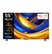 TCL 55" (55P655) GOOGLE TV 4K